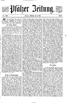 Pfälzer Zeitung Mittwoch 31. Mai 1876