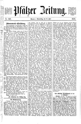 Pfälzer Zeitung Donnerstag 22. Juni 1876