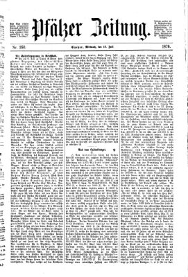 Pfälzer Zeitung Mittwoch 12. Juli 1876