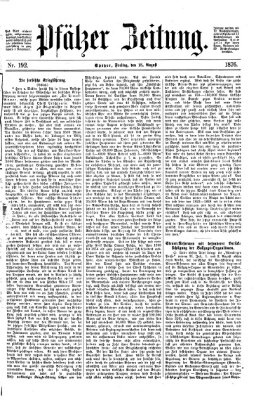 Pfälzer Zeitung Freitag 18. August 1876