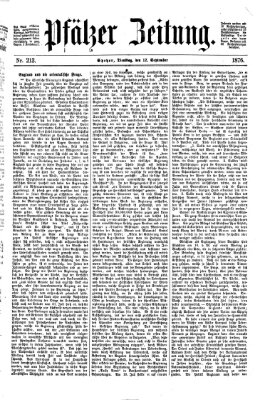 Pfälzer Zeitung Dienstag 12. September 1876