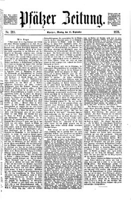 Pfälzer Zeitung Montag 18. September 1876