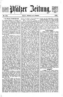 Pfälzer Zeitung Mittwoch 22. November 1876