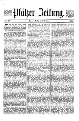 Pfälzer Zeitung Montag 27. November 1876