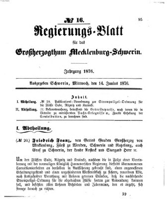 Regierungsblatt für Mecklenburg-Schwerin (Großherzoglich-Mecklenburg-Schwerinsches officielles Wochenblatt) Mittwoch 14. Juni 1876