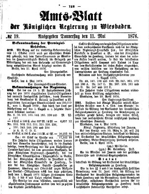 Amtsblatt der Regierung in Wiesbaden (Herzoglich-nassauisches allgemeines Intelligenzblatt) Donnerstag 11. Mai 1876