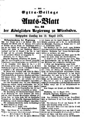 Amtsblatt der Regierung in Wiesbaden (Herzoglich-nassauisches allgemeines Intelligenzblatt) Samstag 19. August 1876