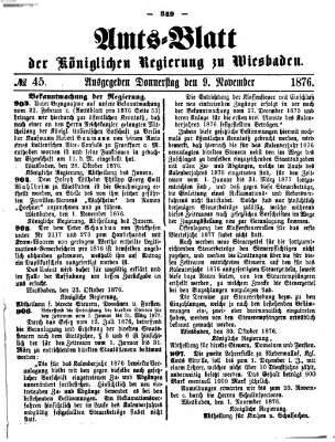 Amtsblatt der Regierung in Wiesbaden (Herzoglich-nassauisches allgemeines Intelligenzblatt) Donnerstag 9. November 1876