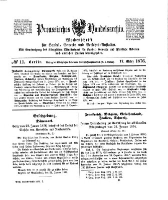 Preußisches Handels-Archiv Freitag 17. März 1876