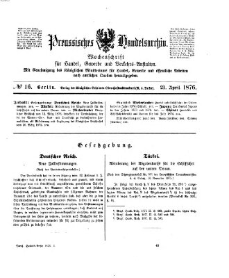 Preußisches Handels-Archiv Freitag 21. April 1876