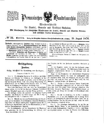 Preußisches Handels-Archiv Freitag 25. August 1876