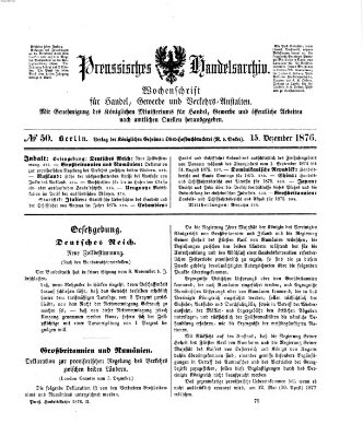 Preußisches Handels-Archiv Freitag 15. Dezember 1876