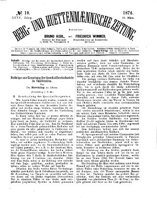 Berg- und hüttenmännische Zeitung Freitag 10. März 1876