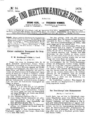 Berg- und hüttenmännische Zeitung Freitag 7. April 1876