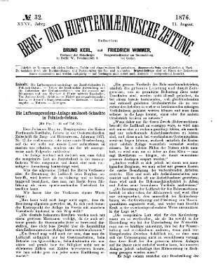 Berg- und hüttenmännische Zeitung Freitag 11. August 1876