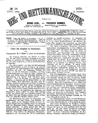 Berg- und hüttenmännische Zeitung Freitag 15. Dezember 1876