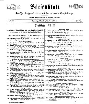 Börsenblatt für den deutschen Buchhandel Dienstag 8. Februar 1876