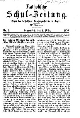 Katholische Schulzeitung (Bayerische Schulzeitung) Mittwoch 1. März 1876