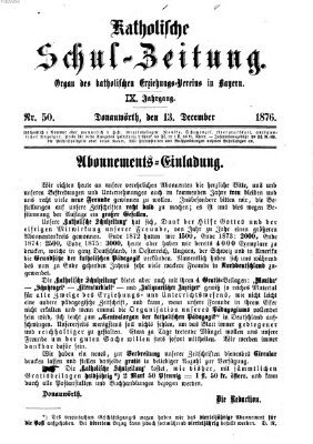 Katholische Schulzeitung (Bayerische Schulzeitung) Dienstag 13. Juni 1876