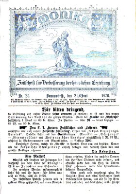 Katholische Schulzeitung (Bayerische Schulzeitung) Mittwoch 21. Juni 1876