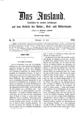 Das Ausland Montag 26. Juni 1876