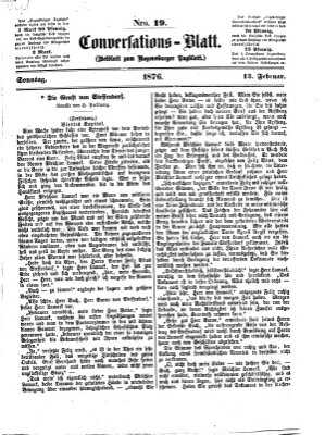 Regensburger Conversations-Blatt (Regensburger Tagblatt) Sonntag 13. Februar 1876