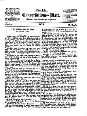 Regensburger Conversations-Blatt (Regensburger Tagblatt) Samstag 15. April 1876