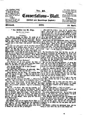 Regensburger Conversations-Blatt (Regensburger Tagblatt) Mittwoch 19. April 1876