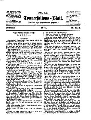 Regensburger Conversations-Blatt (Regensburger Tagblatt) Mittwoch 26. April 1876