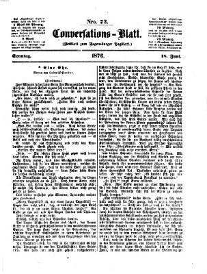 Regensburger Conversations-Blatt (Regensburger Tagblatt) Sonntag 18. Juni 1876