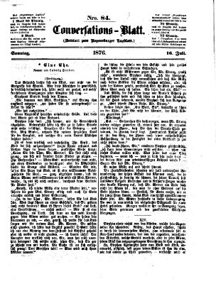 Regensburger Conversations-Blatt (Regensburger Tagblatt) Sonntag 16. Juli 1876