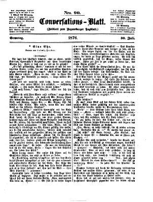 Regensburger Conversations-Blatt (Regensburger Tagblatt) Sonntag 30. Juli 1876