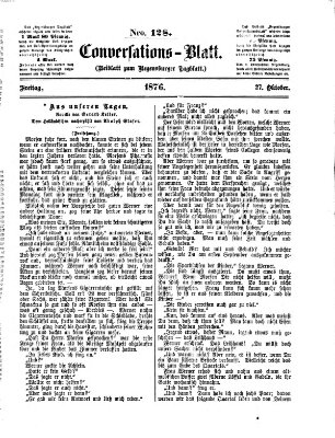 Regensburger Conversations-Blatt (Regensburger Tagblatt) Freitag 27. Oktober 1876