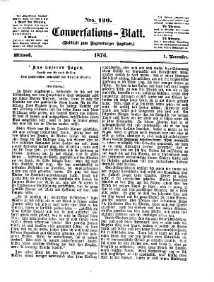 Regensburger Conversations-Blatt (Regensburger Tagblatt) Mittwoch 1. November 1876