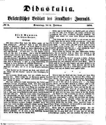 Didaskalia Sonntag 9. Januar 1876