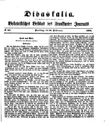 Didaskalia Freitag 18. Februar 1876