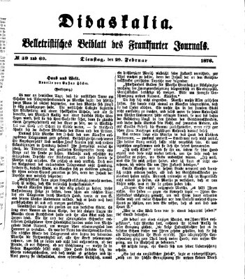 Didaskalia Dienstag 29. Februar 1876