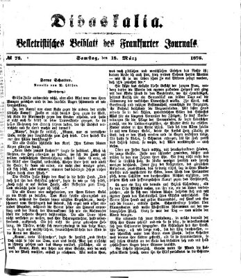 Didaskalia Samstag 18. März 1876