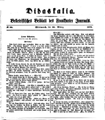 Didaskalia Mittwoch 22. März 1876