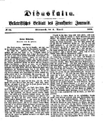 Didaskalia Mittwoch 5. April 1876