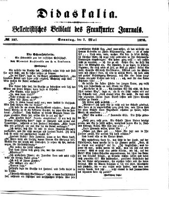 Didaskalia Sonntag 7. Mai 1876