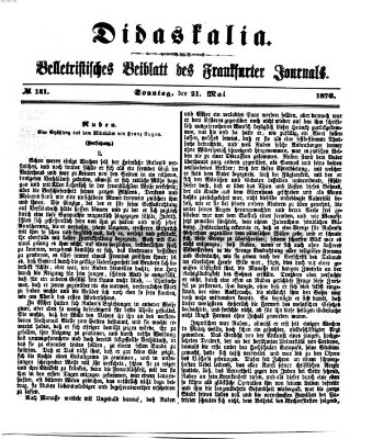 Didaskalia Sonntag 21. Mai 1876