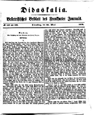 Didaskalia Dienstag 30. Mai 1876