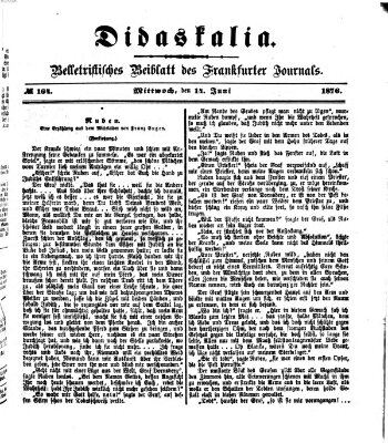 Didaskalia Mittwoch 14. Juni 1876