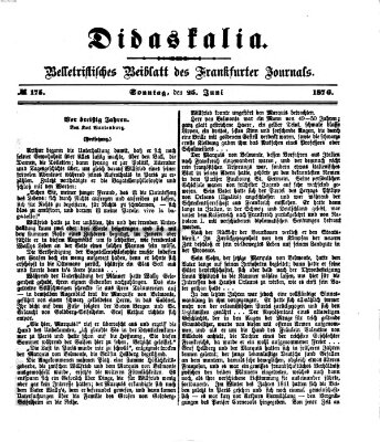 Didaskalia Sonntag 25. Juni 1876