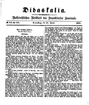 Didaskalia Dienstag 27. Juni 1876