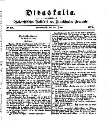 Didaskalia Mittwoch 28. Juni 1876