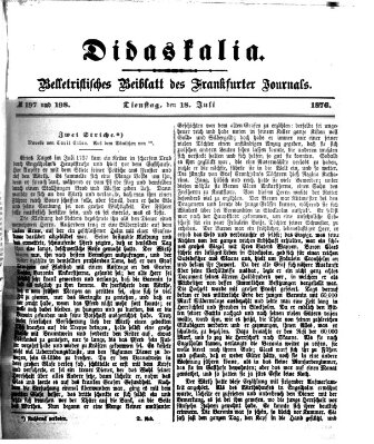 Didaskalia Dienstag 18. Juli 1876