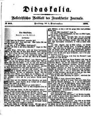 Didaskalia Freitag 1. September 1876