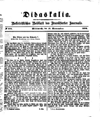 Didaskalia Mittwoch 15. November 1876